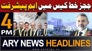 ARY News 4 PM Headlines | 26th April 2024 | SC will hear case about IHC judges' letter on April 30