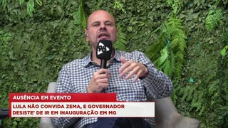 98 TALKS | Lula não convida Zema, e governador 'desiste' de ir em inauguração em MG