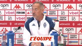 Hütter : « Ce sera un très gros match » contre Lyon - Foot - L1 - Monaco