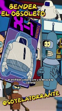 FUTURAMA - BENDER EL OBSOLETO