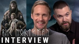 'The Northman' Interviews With Alexander Skarsgård & Robert Eggers