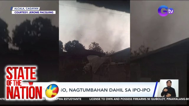 State of the Nation Part 2 & 3: Ipo-ipo sa Cagayan; World News; G! Sa tandem paragliding; Atbp.