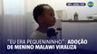 Menino do Malawi viraliza ao contar seu processo de adoção