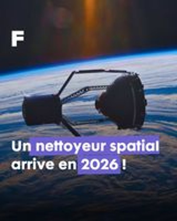 Un vaisseau spatial va nettoyer l'espace !!