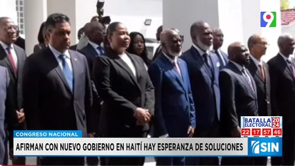 Esperanza y soluciones esperan tras nuevo gobierno de Haití  | Primera Emisión SIN
