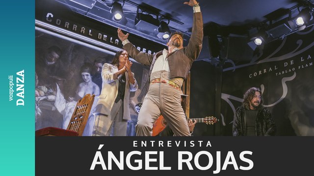 Ángel Rojas: El último baile va a ser una gran fiesta, celebrar la vida y el baile a través del arte
