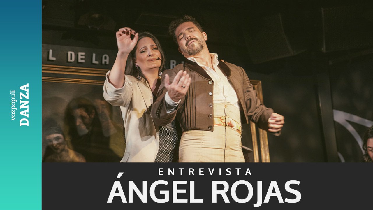 Ángel Rojas: "Yo no puedo expresar con palabras lo que siento al bailar, por eso bailo"