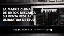 La matriz china de TikTok descarta su venta pese al ultimátum de EEUU