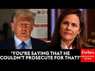 Amy Coney Barrett Asks Trump Lawyer Point Blank About Prosecution Of Presidents Ordering Coups