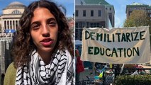 Columbia student protesters share what it’s like sparking a national wave of activism