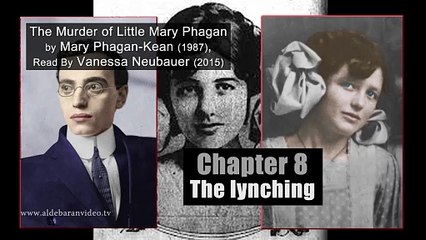 The murder of little Mary Phagan - Vanessa Neubauer - Part 8 of 13