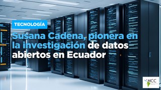 Susana Cadena, pionera en la investigación de datos abiertos en Ecuador