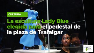 La escultura Lady Blue elegida para el pedestal de la plaza de Trafalgar