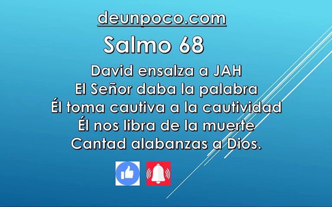 Salmo 68 Salmo mesiánico de David David ensalza a JAH El Señor daba la palabra — Él toma cautiva a la cautividad Él nos libra de la muerte Cantad alabanzas a Dios.