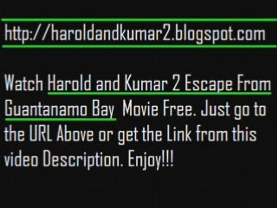Watch Harold and Kumar 2 Escape From Guantanamo Bay 2008 Mov