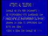 Raro Spot pubblicità werbung. Attenti al telefono Canale 48 sta per chiamarti. Marzo 1979