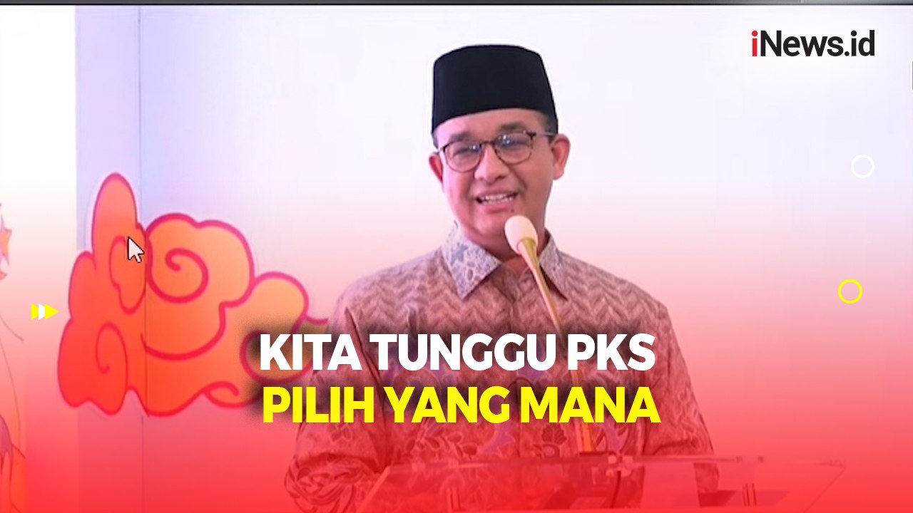 Bahas Konsistensi dan Persimpangan Jalan Baru, Anies: Kita Tunggu PKS Pilih yang Mana