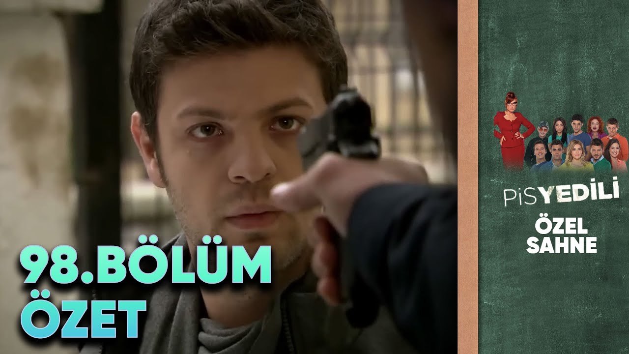 Pis Yedili 98. Bölüm | Özet