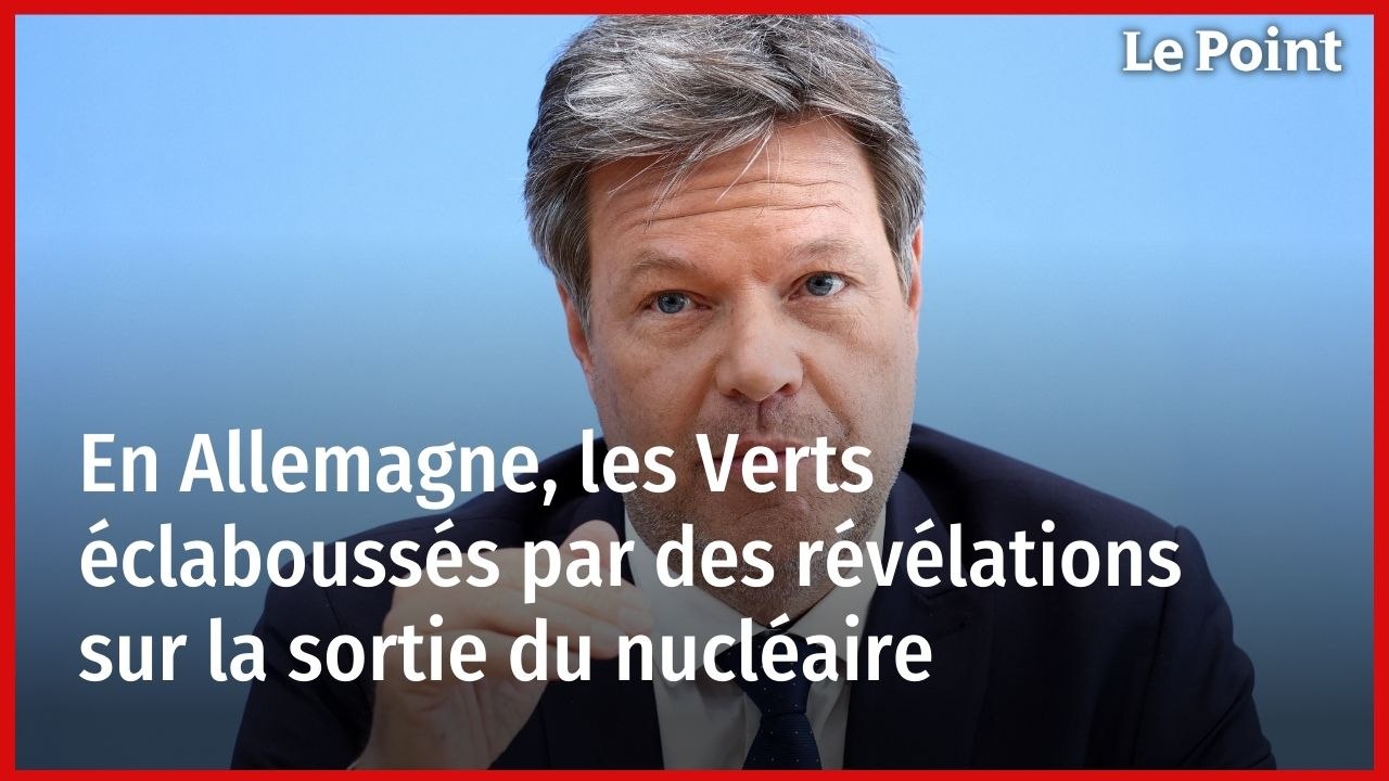 En Allemagne, les Verts éclaboussés par des révélations sur la sortie du nucléaire