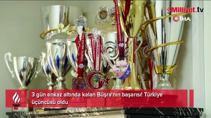 3 gün enkaz altında kalan Büşra'nın başarısı! Türkiye üçüncüsü oldu