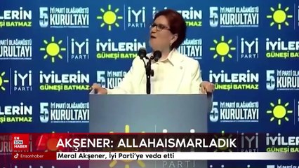 Download Video: Meral Akşener, İyi Parti'ye veda etti