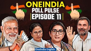 Poll Pulse EP 11: Low Voter Turnout a Concern, Mamata Faces Injury Again and More| OneIndia News