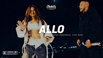 “ ALLO ”  Don Xhoni x Dhurata Dora Type Beat  Balk
