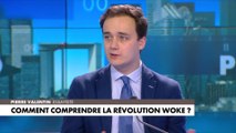 Pierre Valentin donne sa définition de l'idéologie «woke»