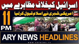 ARY News 11 PM Headlines | 27th April 2024 | Protest in Europe, US - Latest News