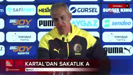 İsmail Kartal: Çok üzgünüz