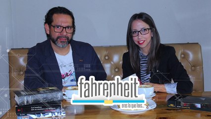 Farenheit - Eres lo que lees 27 de abril 2024