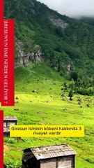 GİRESUN İSMİ NERDEN GELİYOR ?  #keşfet #giresun #gezi #travel #gezgin #keşap #bulancak #görele