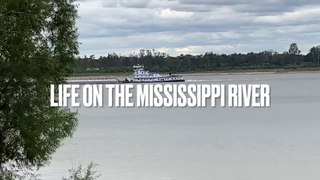 Life on the Mississippi River