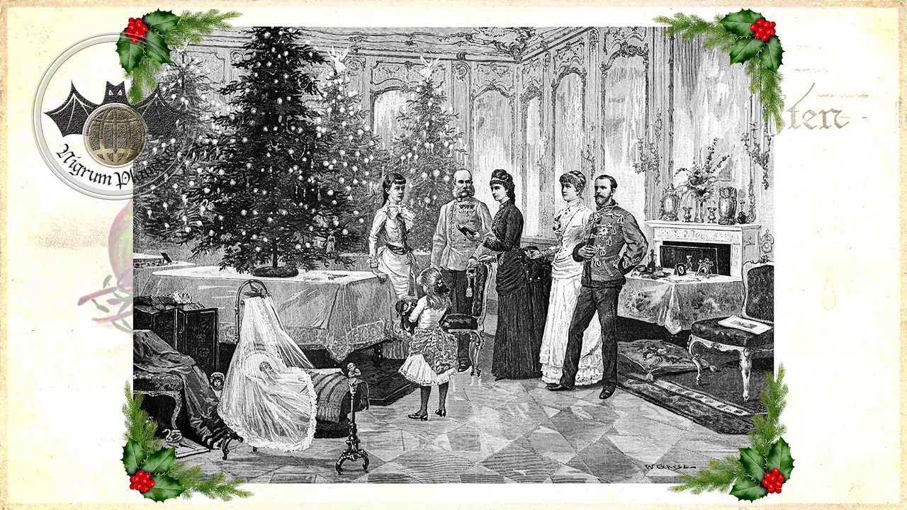 Oh du Fröhliche Weihnachten mit Kaiserin Elisabeth und den Habsburgern - Nigrum Planetae