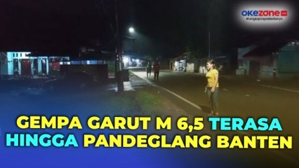 Gempa Garut M 6,5 Terasa hingga Pandeglang Banten, Warga Sempat Panik