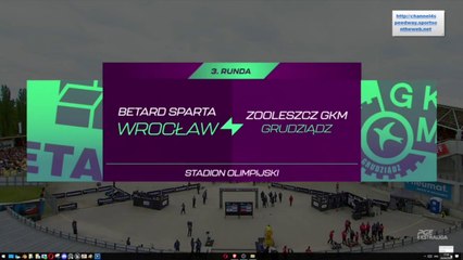 3 BETARD SPARTA WROCŁAW vs ZOOLESZCZ GKM GRUDZIĄDZ