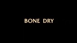 Film Bone dry - Segreto letale HD