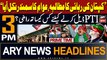 ARY News 3 PM Prime Time Headlines | 28th April 2024 | Big Disclosure Over PTI Deal