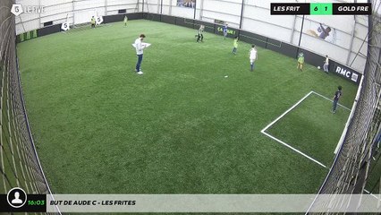 But de Aude C - les frites