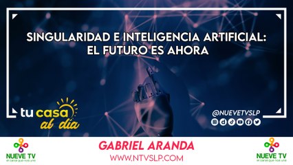 Singularidad e Inteligencia Artificial: El Futuro es Ahora