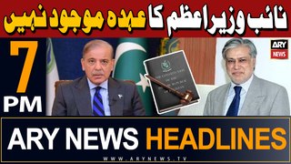 ARY News 7 PM Headlines | 28th April 2024 | Big News Regarding Ishaq Dar