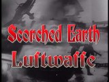 Scorched Earth : Luftwaffe