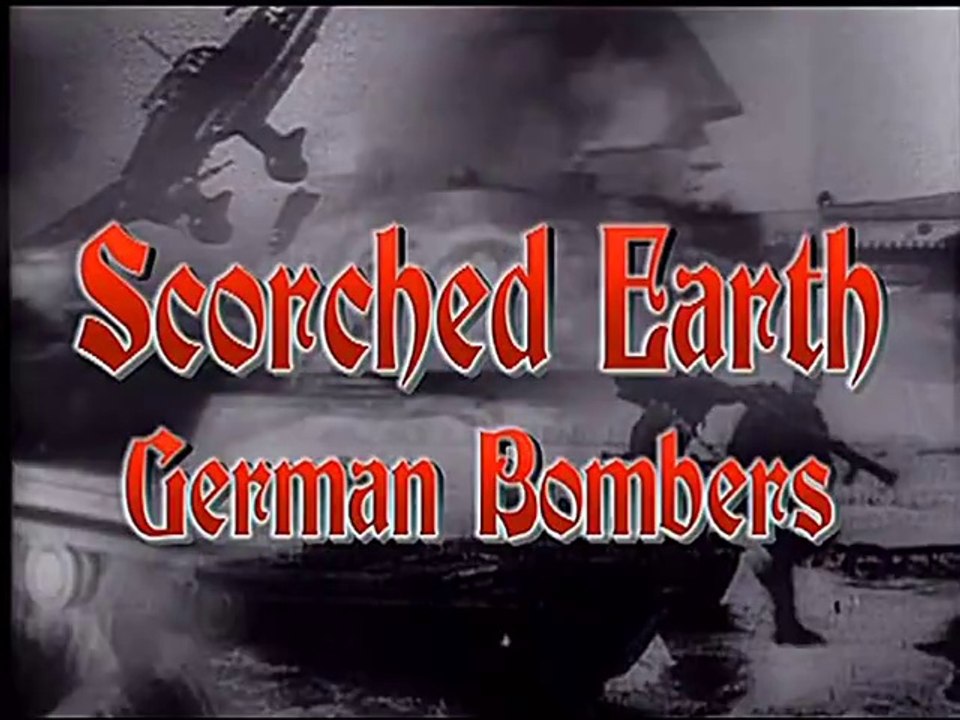 Scorched Earth : German Bombers