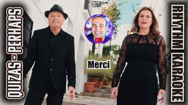 Quizas, Quizas, Quizas (Perhaps) - Merci ✩ Rhythm Karaoke Original Traffic (Bolero World Music)