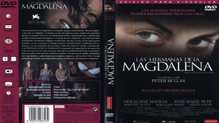 LAS HERMANAS DE LA MAGDALENA (2002) - Tráiler Español [DVD][Castellano 2.0]