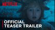 Sweet Tooth: Final Season | Official Teaser Trailer - Netflix - Ao Nees