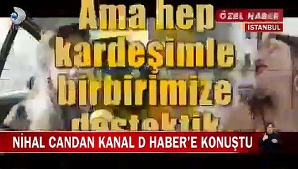Cezaevinden çıkan Nihal Candan ilk kez konuştu: Seçil Erzan istemiyor diye hiç haber izlemedik