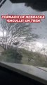 El impactante momento en que el tornado se 'engulle' a un tren grabado desde dentro