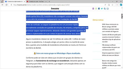 Corretora de criptomoedas é invadida por clientes furiosos após congelar saques