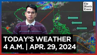 Today's Weather, 4 A.M. | Apr. 29, 2024